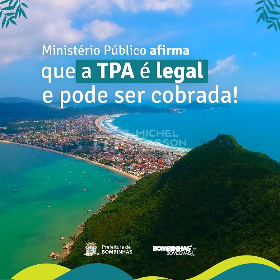 Agência ALESC  Bombinhas sabe a importância da TPA para o seu  desenvolvimento